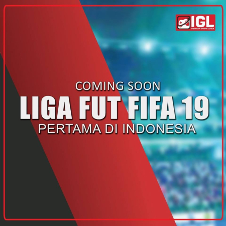 IGL Hadirkan Liga FUT FIFA 19 Pertama di Indonesia, Berani?