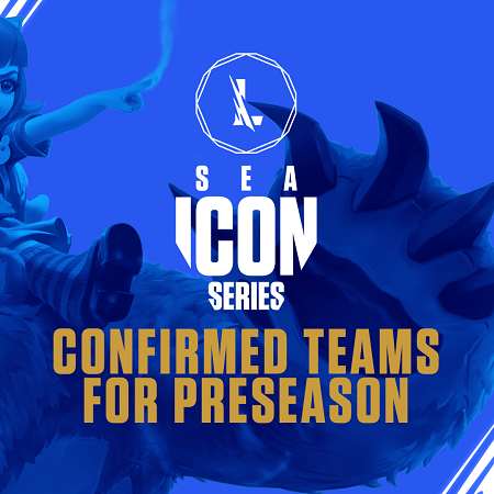Daftar Tim Peserta Wild Rift SEA Icon Series: Pre-season 2021!
