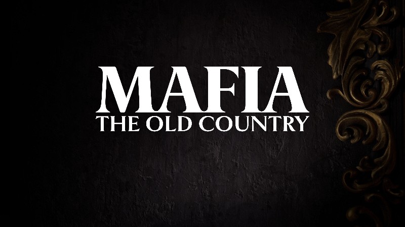 Seri Terbaru Mafia: The Old Country Bakal Rilis Tahun 2025