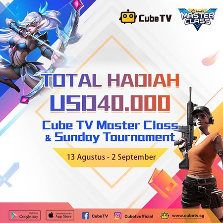 Cube TV Masterclass, Program Khusus Gaming Berhadiah 40.000 USD!