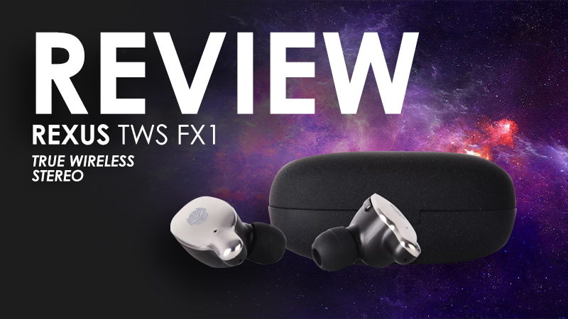 [Review] Rexus TWS FX1, Sensasi Baru Earphone Wireless Anti Delay