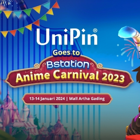 Awal Tahun Makin Meriah Bersama Unipin di Event Bstation Anime Carnival