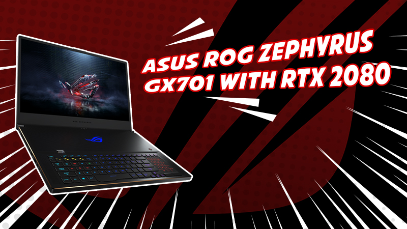 Kulik Singkat Laptop Super Tipis ASUS ROG Zehpyrus S GX701!