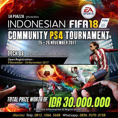 Indonesian FIFA 18 Community PS4 Tournament, Uji Skill Bola Mania!